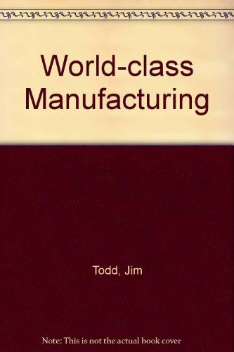 World-class Manufacturing