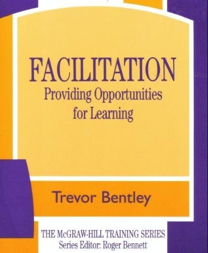 Facilitation: Providing Opportunities for Learning