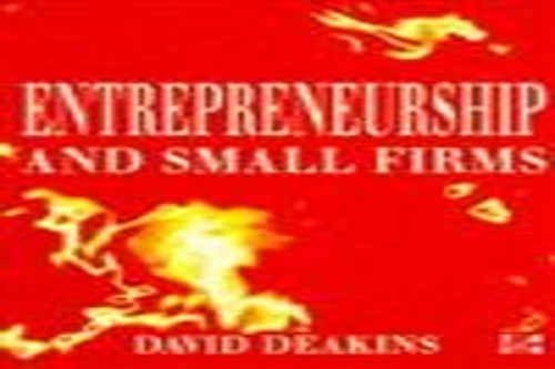 Entrepreneurship and Small Firms