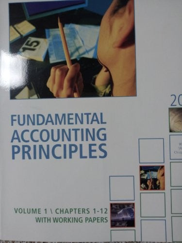 Fundamental Accounting Principles, Volume 1
