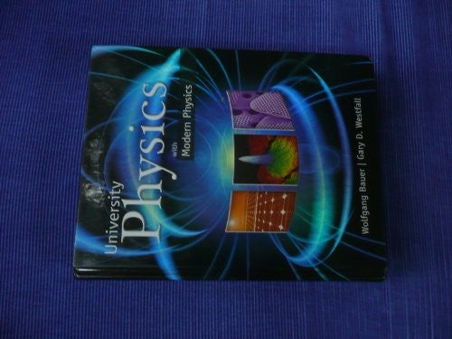 University Physics with Modern Physics (Chapters 1-40)