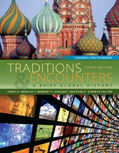 Traditions & Encounters: A Brief Global History Volume 2