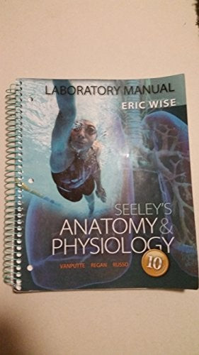 Laboratory Manual for Anatomy & Physiology