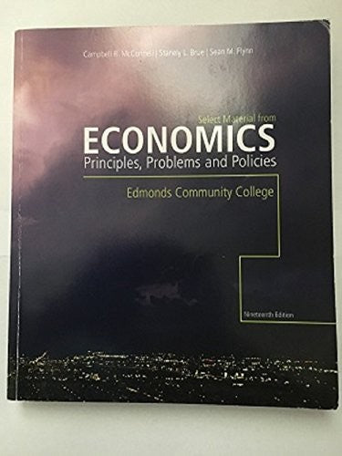 Economics: Principles, Problems, and Policies