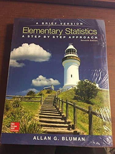 Elementary Statistics: A Step by Step Approach: A Brief Version