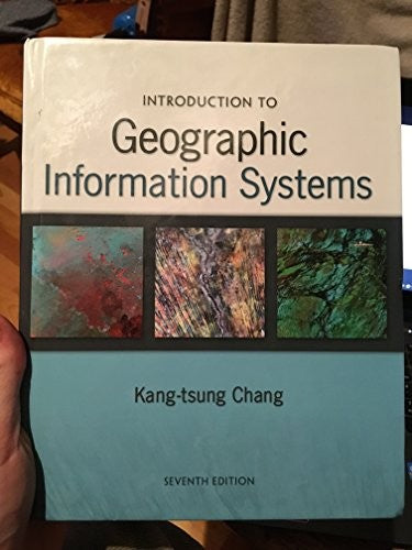 Introduction to Geographic Information Systems with Data Set CD-ROM