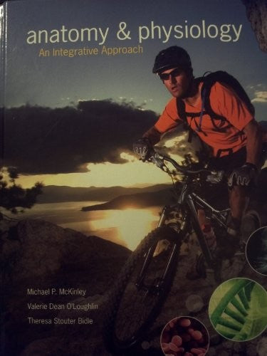 Anatomy and Physiology an Integrative Approach