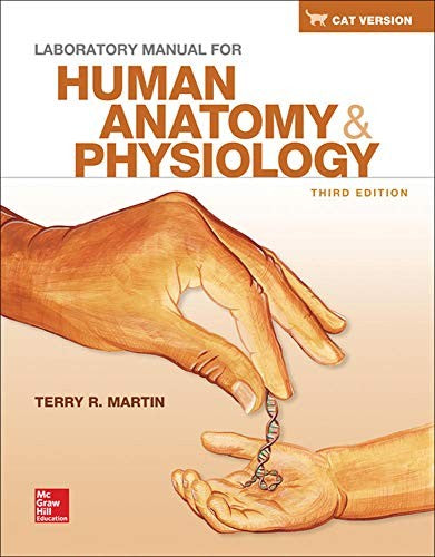 Laboratory Manual for Human Anatomy & Physiology Cat Version
