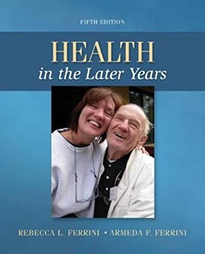 Health In The Later Years