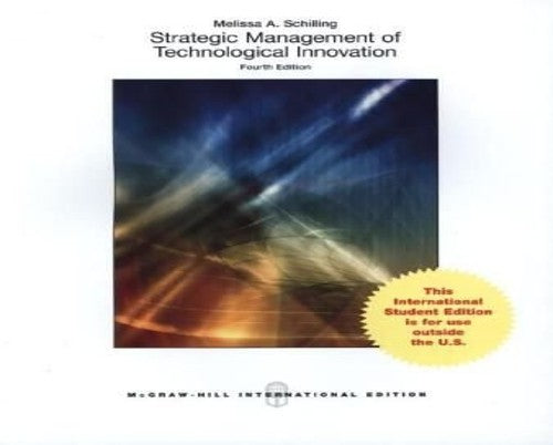 Strategic Management of Technological Innovation
