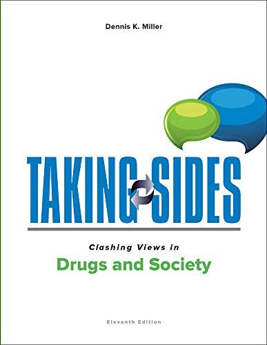 Taking Sides: Clashing Views in Drugs and Society