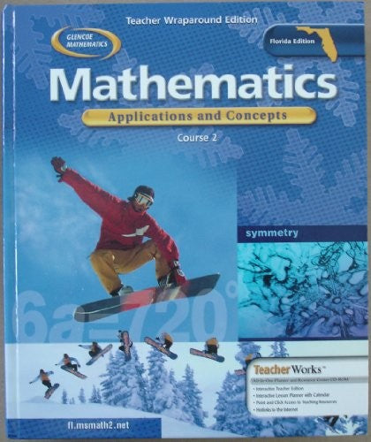 Mathematics: Applications and Concepts (Course 2) [Teacher Wraparound Edition] Florida - Glencoe