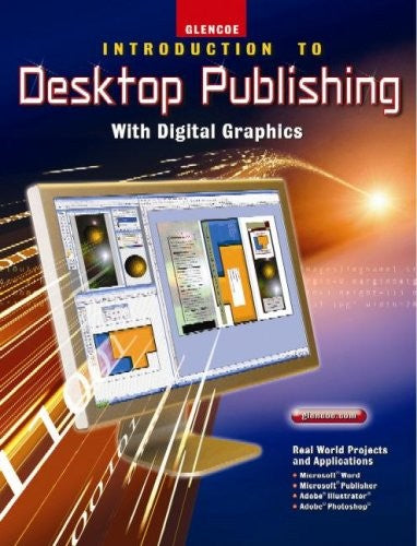 Introduction to Desktop Publishing with Digital Graphics