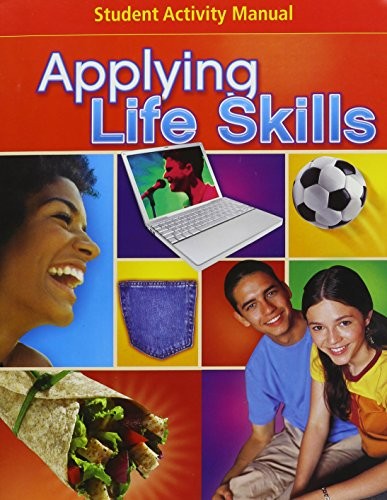 Applying Life Skills, Student Activity Manual