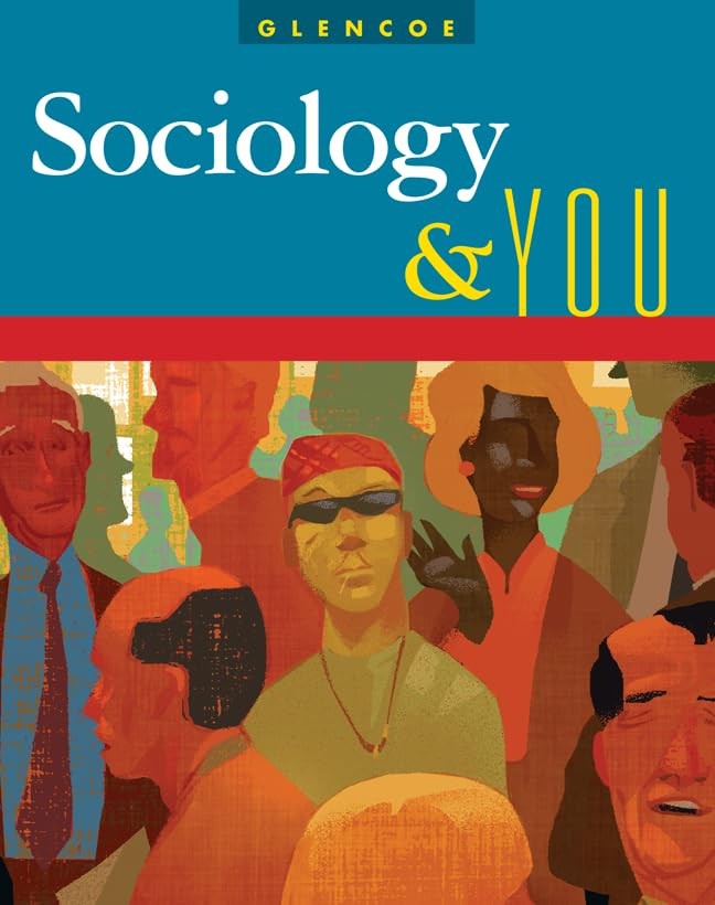 Sociology & You, Student Edition