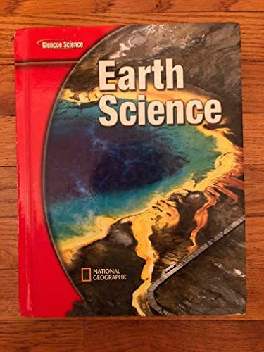 Glencoe Earth Iscience, Grade 6, Student Edition