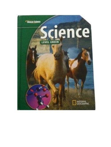 Glencoe Iscience: Level Green, Student Edition