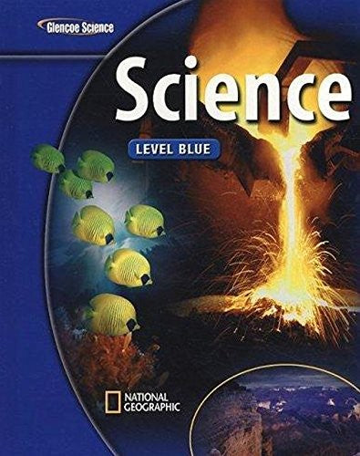 Glencoe Science, Level Blue