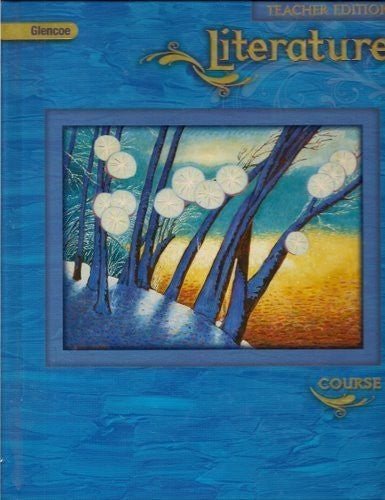Glencoe Literature Course 1 2009 Teacher Edition