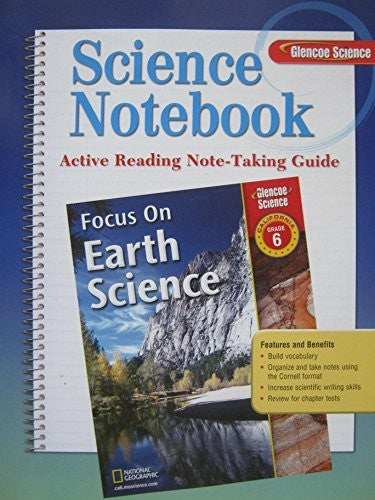 Glencoe Science Notebook Grade 6 California Edition: Active Reading Note-taking Guide