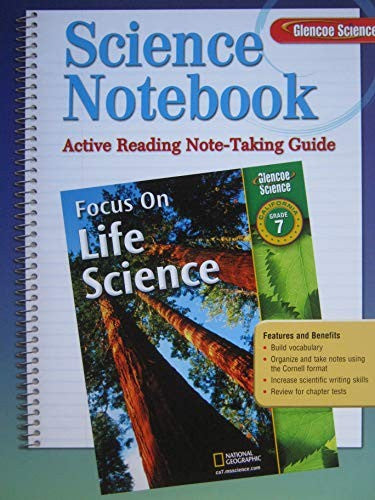 Focus on Life Science, California Glencoe Grade 7 Active Reading Note-Taking Guide