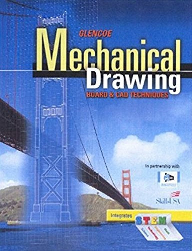 Mechanical Drawing Board & CAD Techniques, Student Edition