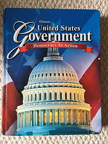 United States Government: Democracy in Action, Student Edition