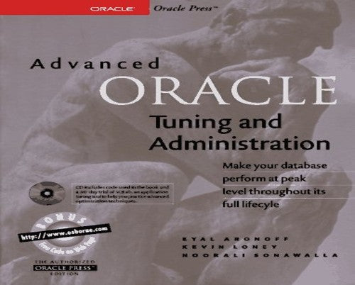 Advanced Oracle Tuning and Administration