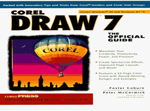 Official Guide to CorelDraw! 7 for Windows 95