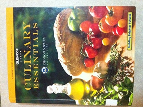 Culinary Essentials: Building Brighter Futures (Instructor's Annotated Edition)