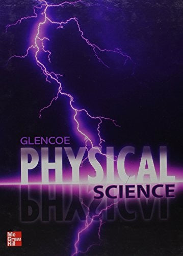 Glencoe Physical Science Student Edition