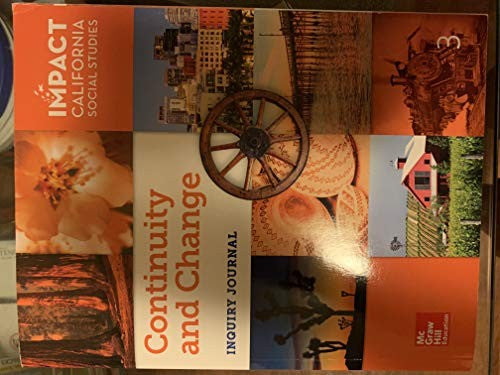 Impact California Social Studies Continuity and Change Inquiry Journal