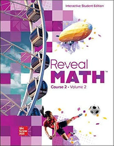 Reveal Math Course 2, Interactive Student Edition, Volume 2 