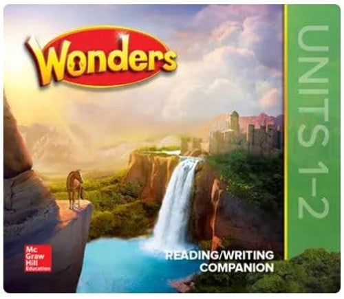 Wonders Grade 4 Reading/ Writing Companion Units 1-2
