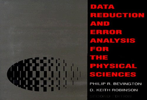 Data Reduction and Error Analysis for the Physical Sciences