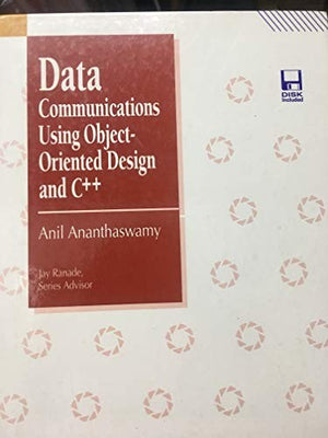 Data Communications Using Object-oriented Design and C++