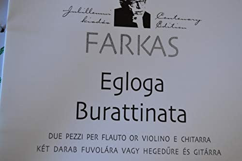 Egloga - Burattinata Two pieces for flute or violin and guitarre (Mixed Chamber Duo)