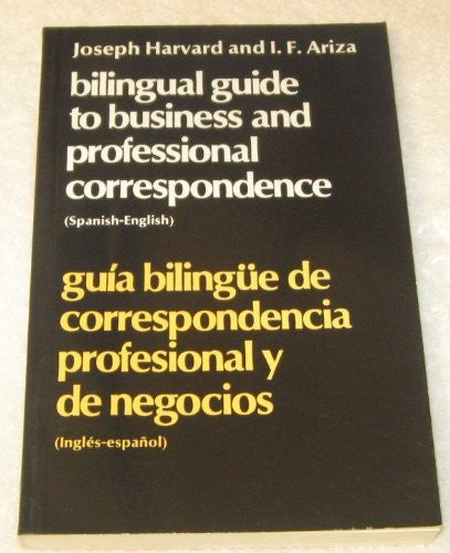 Bilingual Guide to Business and Professional Correspondence