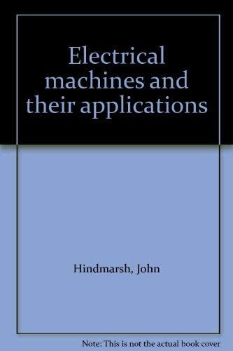 Electrical Machines and Their Applications