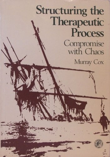 Structuring the Therapeutic Process