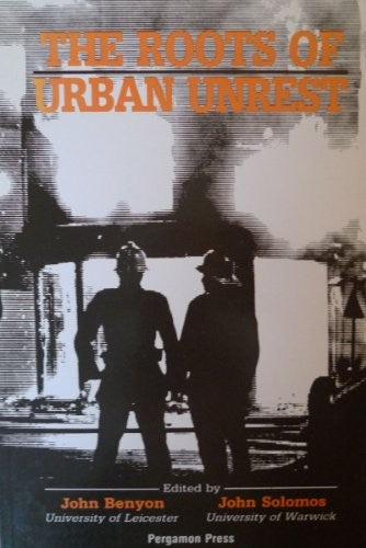 The Roots of Urban Unrest