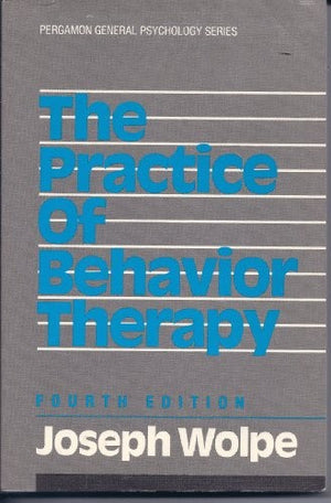 Practice of Behaviour Therapy
