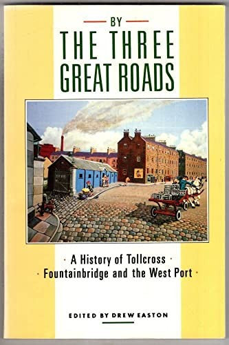 By the Three Great Roads
