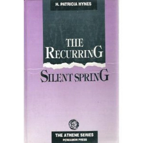 Recurring Silent Spring