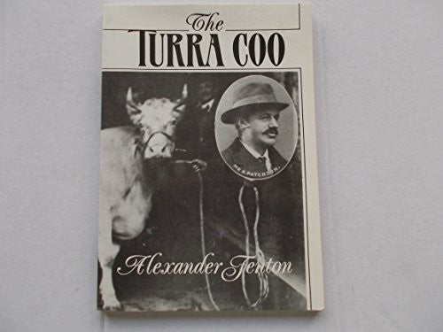 The Turra Coo