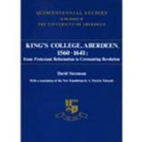 Kings College, Aberdeen, 1560-1641