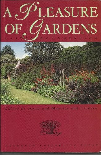 A Pleasure of Gardens