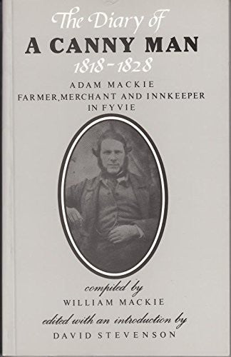 Diary of a Canny Man, 1818-28