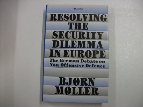 RESOLVING THE SECURITY DILEMMA
