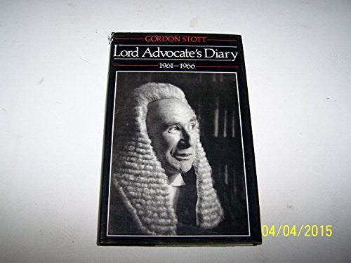 Lord Advocate's Diary, 1961-66